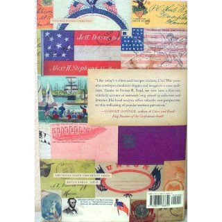Patriotic Envelopes of the Civil War The Iconography of Union and Confederate Covers (Conflicting Worlds New Dimensions of the American Civil War) Steven R. Boyd 9780807136850 Books