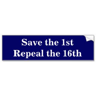 Repeal the 16th Amendment, Abolish the IRS Bumper Sticker