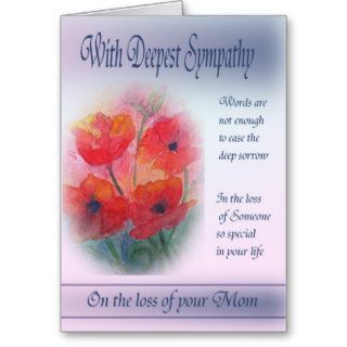 Loss of your Mom   With Deepest Sympathy Card