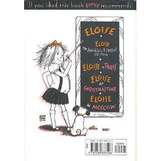 Eloise's Guide to Life Kay Thompson, Hilary Knight 9780689833106 Books