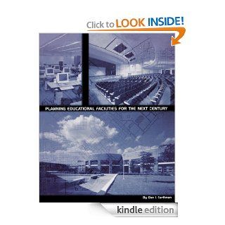 Planning Educational Facilities for the Next Century eBook Glen I. Earthman Kindle Store