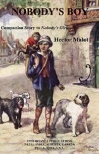 Nobody's Boy  Companion Story to Nobody's Girl Hector; Crewe Jones, Florence Malot 9781894666756 Books