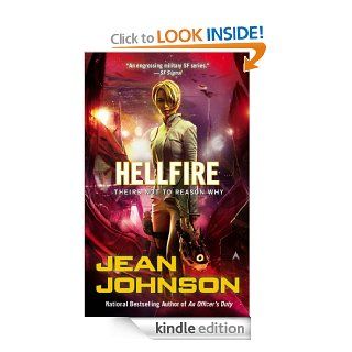 Hellfire (Theirs Not to Reason Why)   Kindle edition by Jean Johnson. Science Fiction & Fantasy Kindle eBooks @ .