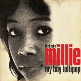 My Boy Lollipop The Best of Millie Small Music