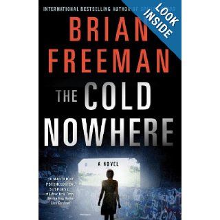 The Cold Nowhere A Jonathan Stride Novel Brian Freeman 9781623651312 Books