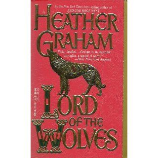Lord of the Wolves Heather Graham 9780440211495 Books