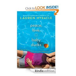 Peace, Love, and Baby Ducks eBook Lauren Myracle Kindle Store
