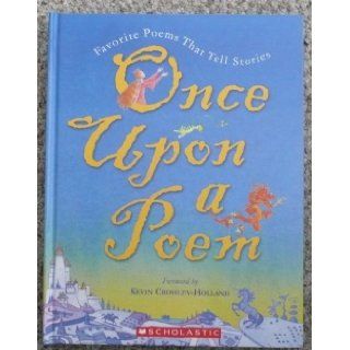 Once upon a Poem Favorite Poems That Tell Stories Books