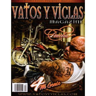 Vatos Y Viclas "This Ones 4 Mi Gente" 2013 (Vatos Y Viclas Magazine) Albert Trevino 0009281262251 Books