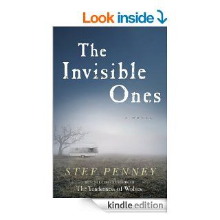 The Invisible Ones   Kindle edition by Stef Penney. Mystery, Thriller & Suspense Kindle eBooks @ .