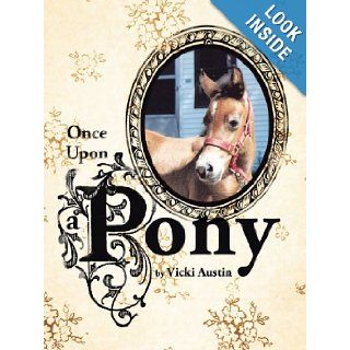 Once Upon A Pony Vicki Austin 9781426993916 Books