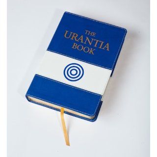 The Urantia Book Revealing the Mysteries of God, the Universe, Jesus, and Ourselves Urantia Foundation 9780911560138 Books