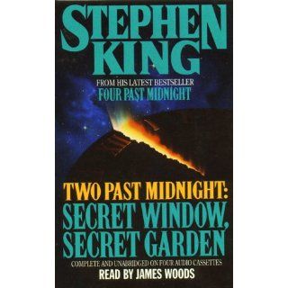 Secret Window, Secret Garden Two Past Midnight (Four Past Midnight) Stephen King, James Woods 9780453007467 Books