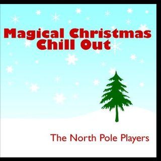 Magical Christmas Chill Out Music
