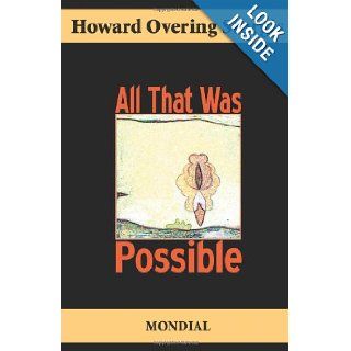 All That Was Possible Howard Overing Sturgis, Andrew Moore 9781595691293 Books