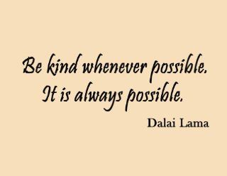 Dalai Lama Wall Art Quotes Buddhism   Be Kind Whenever Possible   Vinyl Lettering   Wall Decor Stickers