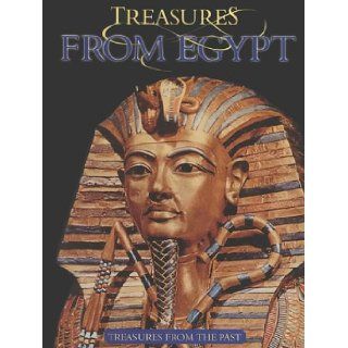 Treasures from Egypt (Treasures from the Past) David Armentrout, Patricia Armentrout 9781559162890  Kids' Books