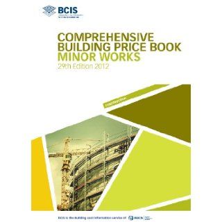 BCIS Comprehensive Building Price Book 2012 9781907196188 Books