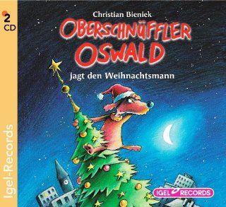Oberschnueffler Oswald jagt den Weihnachtsmann [Tontraeger] Lesung; ab 8 Jahren Music