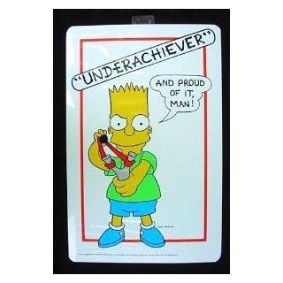 BART SIMPSON "UNDERACHIEVER AND PROUD OF IT, MAN" 17" Tall Sign (Dated 1990)  Prints  