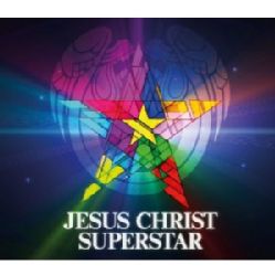 JESUS CHRIST SUPERSTAR   JESUS CHRIST SUPERSTAR (2012 REMASTERED) General