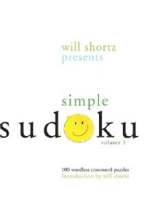 Will Shortz Presents Simple Sudoku 100 Wordless Crossword Puzzles (Paperback) General