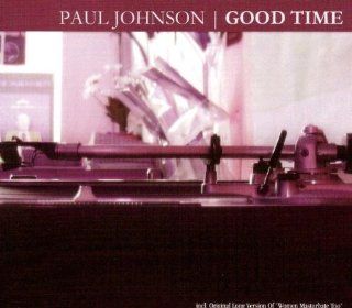 Good Time Ep [Maxi] [Maxi CD] [Import] [Audio CD] Johnson,Paul Music