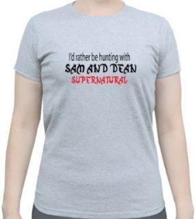 I'd Rather be Hunting with Sam and Dean Supernatural Woman's Gray T Shirt Clothing