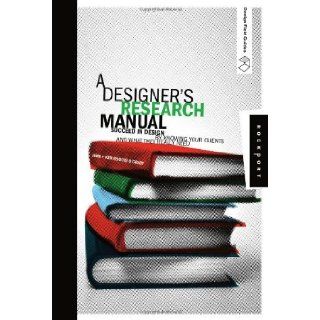 A Designers Research Manual Succeed in Design by Knowing Your Clients and What They Really Need by Visocky O'Grady, Jennifer, O'Grady, Ken [Rockport Publishers, 2009] (Paperback) Books