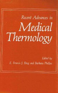 Recent Advances in Medical Thermology 9780306416729 Medicine & Health Science Books @