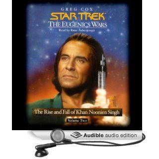 Star Trek The Eugenics Wars The Rise and Fall of Khan Noonien Singh, Volume 2 (Audible Audio Edition) Greg Cox, Rene Auberjonois Books
