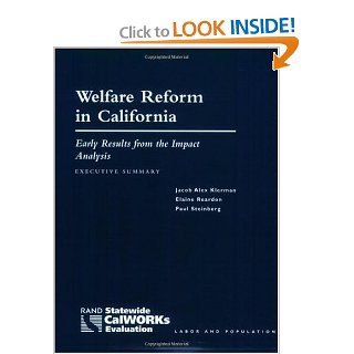 Welfare Reform in California, Executive Summary Early Results from the Impact Analysis, (2003) 9780833030467 Social Science Books @