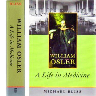 William Osler A Life in Medicine 9780195123463 Medicine & Health Science Books @