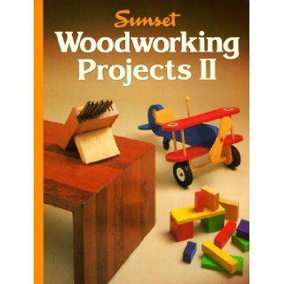 Woodworking Projects II Sunset Books 9780376048882 Books