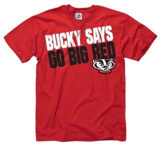 Wisconsin Badgers Red 'Bucky Says Go Big Red' Slogan T Shirt  Athletic T Shirts  Sports & Outdoors