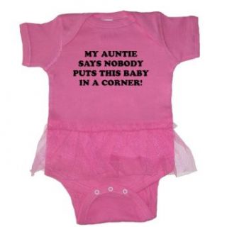 So Relative Auntie Says Baby No Corner Baby Tutu Bodysuit Clothing