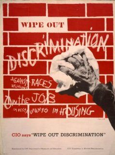1947? poster Wipe out discrimination. CIO says   Prints