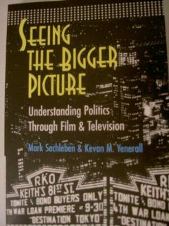 Seeing the Bigger Picture Mark Sachleben, Kevan M. Yenerall 9780820471440 Books
