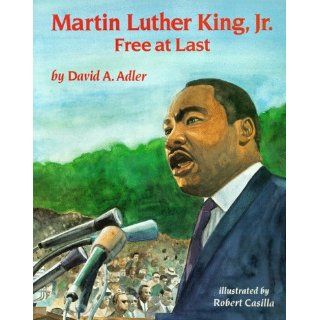 Martin Luther King, Jr Free at Last David A. Adler 9780823406197 Books