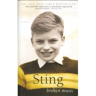 Broken Music A Memoir Sting 9780385338653 Books