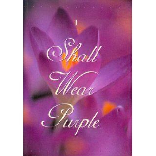 When I Am an Old Woman I Shall Wear Purple    mini edition Sandra Martz 9781576010525 Books