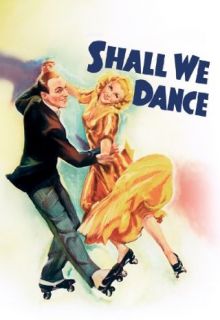 Shall We Dance Ginger Rogers, Fred Astaire, Edward Everett Horton, Mark Sandrich  Instant Video