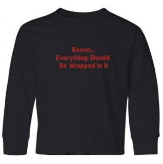 Tasty Threads BaconEverything Should Be Wrapped In Kids Long Sleeve T Shirt Clothing