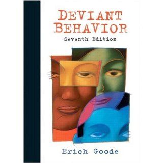 Deviant Behavior (7th Edition) 9780131850521 Social Science Books @
