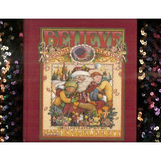 Believe A Christmas Treasury Mary Engelbreit 0050837171879 Books