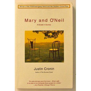 Mary and O'Neil A Novel in Stories Justin Cronin 9780385333597 Books