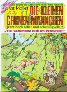 Scharfe Gag Comic Satire   DIE KLEINEN GRNEN MNNCHEN SC Comicalbum Bd. 9, Viel Gefummel auch im Dscvhungel  Pat Mallet Bücher