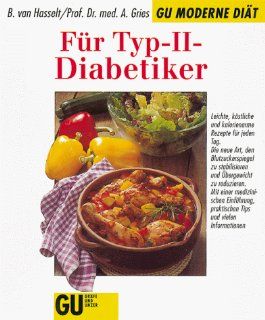 Fr Typ II Diabetiker Bettina van Hasselt, Arnold Gries Bücher