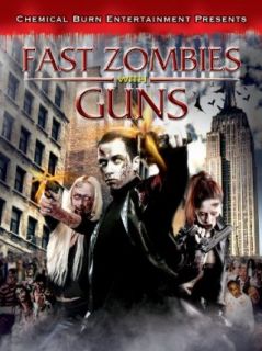 Fast Zombies with Guns Chemical Burn Entertainment  Instant Video