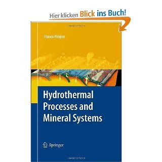 Hydrothermal Processes and Mineral Systems Franco Pirajno, Peter Cawood Fremdsprachige Bücher